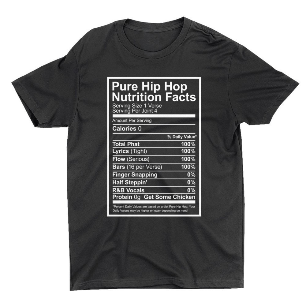 Hip Hop Nutrition Facts Shirt
